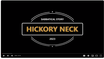 Sabbatical Story of Hickory Neck 2023